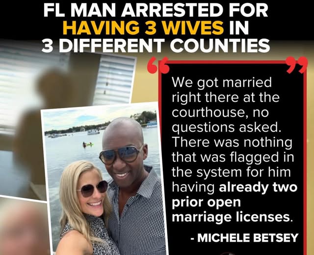 Florida – Michele, Brandi, and Tonya Betsey Uncover Marriage Fraud by Same Man, Henry Betsey Jr., Exposing Gaps in Statewide Marriage License System